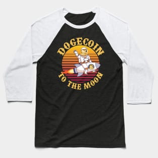 Dogecoin To The Moon Funny Baseball T-Shirt